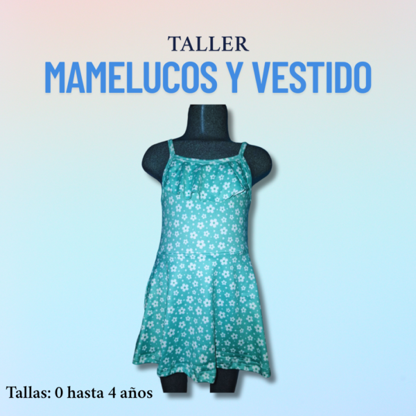 Capacitación: Mamelucos y vestido de tirantes